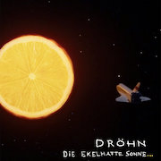 Review: Dröhn - Die ekelhafte Sonne…