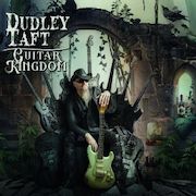 Review: Dudley Taft - Guitar Kingdom