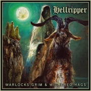 Review: Hellripper - Warlocks Grim & Withered Hags