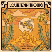 Löwenzahnhonig (Fai Baba / Long Tall Jefferson / Paul Märki): Löwenzahnhonig