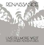 Review: Renaissance - Live Fillmore West And Other Adventures