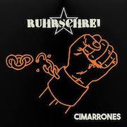 Ruhrschrei: Cimarrones