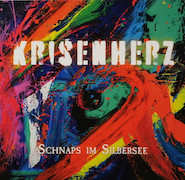 Schnaps im Silbersee: Krisenherz