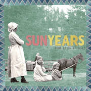 Review: SunYears - Come Fetch My Soul!