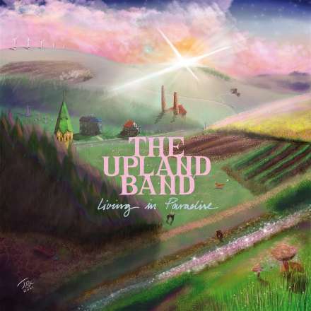 Review: The Upland Band - Living In Paradise