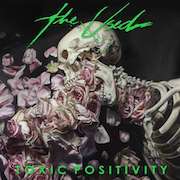 Review: The Used - Toxic Positivity – Limited Vinyl-Edition