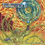 Review: Traveler - Prequel To Madness