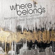 DVD/Blu-ray-Review: Bergmann-Moritz Quintet feat. Sandra Hempel - Where It Belongs