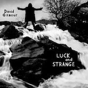 Review: David Gilmour - Luck And Strange