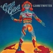 Guru Guru: Globetrotter (2024er-Remaster des 1977er-Albums)