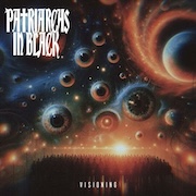 Review: Patriarchs In Black - Visioning