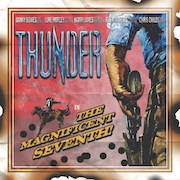 Review: Thunder - In The Magnificent Seventh! - Limited Vinyl Edition