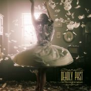 Deadly Past - The Cauldron Of Dreams