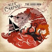 Alex Carpani: The Good Man