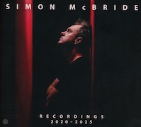 DVD/Blu-ray-Review: Simon McBride - Recordings 2020 - 2025