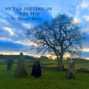 The Russell Sisters: By The Setting Of The Sun