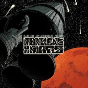 Monkeys On Mars: Monkeys On Mars