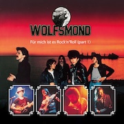 Wolfsmond: Für mich ist es Rock'n'Roll – Part 1