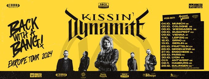 KISSIN´ DYNAMITE European Tour 2024